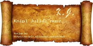Knipl Juliánusz névjegykártya